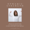 Dynamic Strength