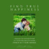 Find True Happiness