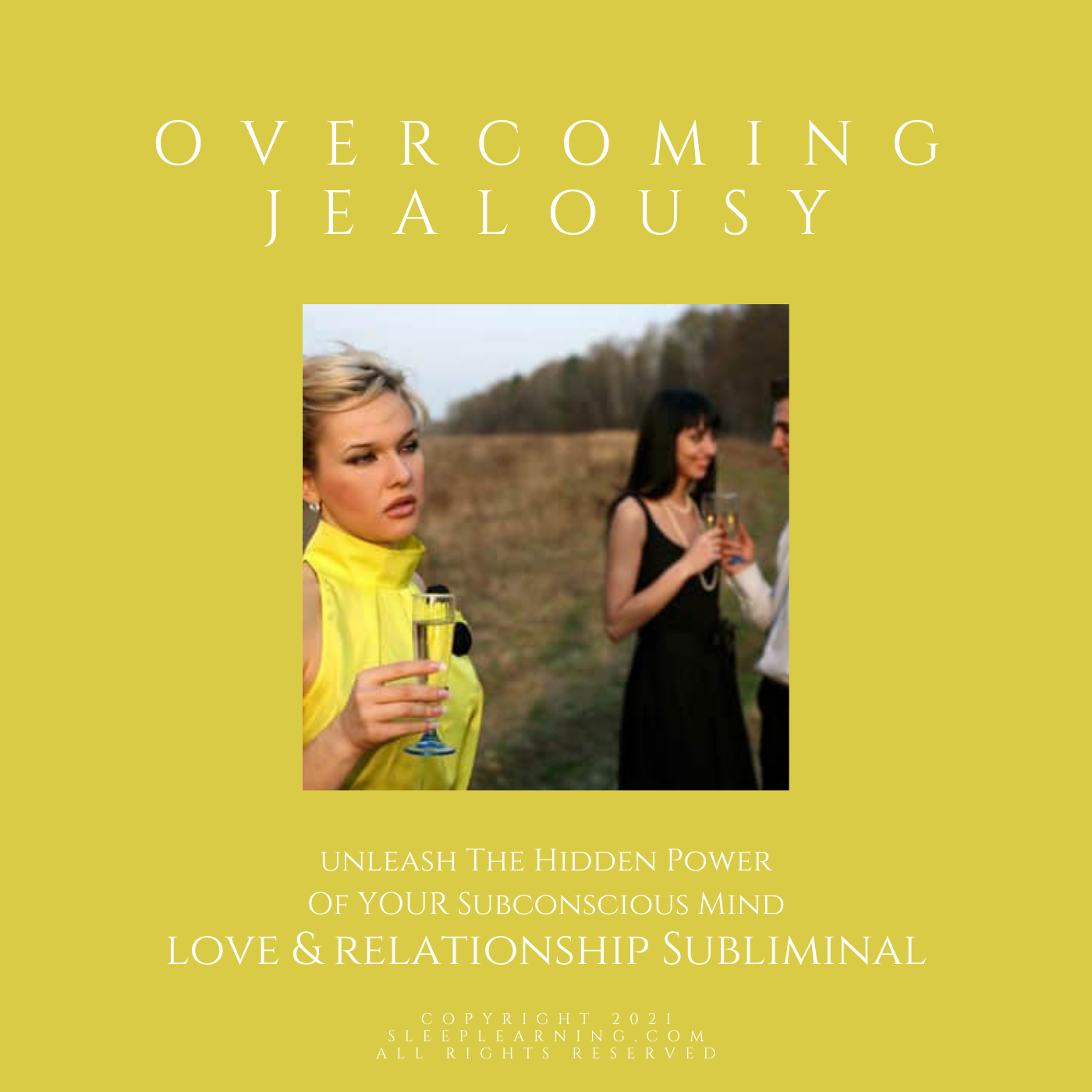 Overcoming Jealousy