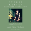 Stress Relief Sleep Programming - Image 2