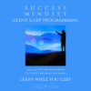 Success Mindset Sleep Programming - Image 2